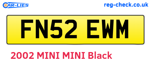 FN52EWM are the vehicle registration plates.