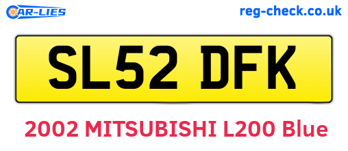 SL52DFK are the vehicle registration plates.