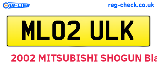 ML02ULK are the vehicle registration plates.