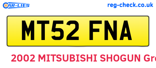 MT52FNA are the vehicle registration plates.