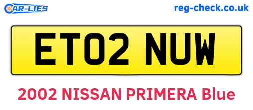 ET02NUW are the vehicle registration plates.