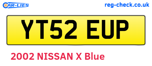 YT52EUP are the vehicle registration plates.