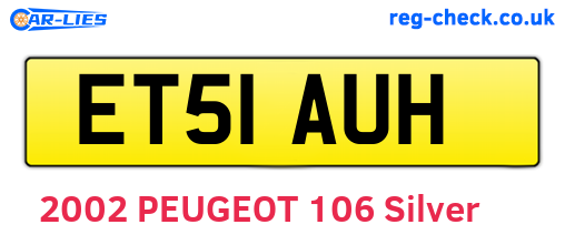 ET51AUH are the vehicle registration plates.