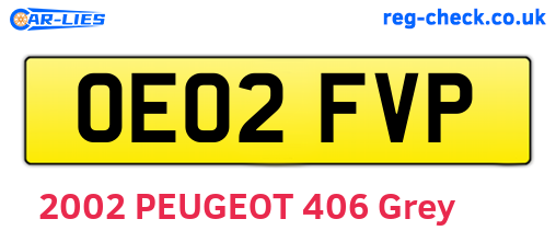 OE02FVP are the vehicle registration plates.