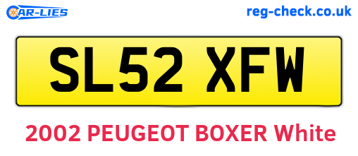 SL52XFW are the vehicle registration plates.