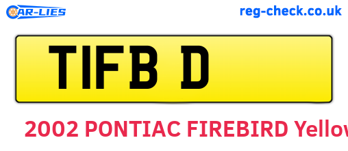 T1FBD are the vehicle registration plates.