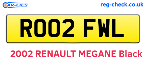 RO02FWL are the vehicle registration plates.