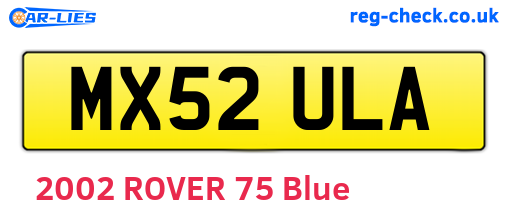 MX52ULA are the vehicle registration plates.