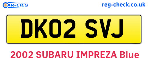 DK02SVJ are the vehicle registration plates.