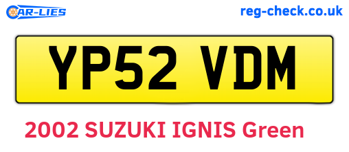 YP52VDM are the vehicle registration plates.