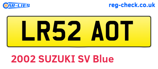 LR52AOT are the vehicle registration plates.