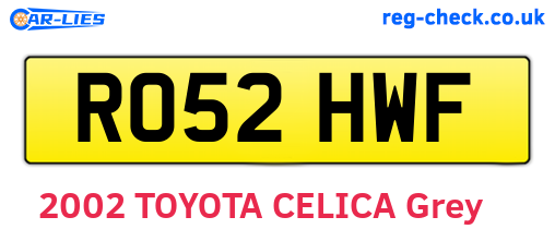 RO52HWF are the vehicle registration plates.