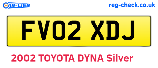 FV02XDJ are the vehicle registration plates.