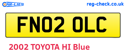 FN02OLC are the vehicle registration plates.