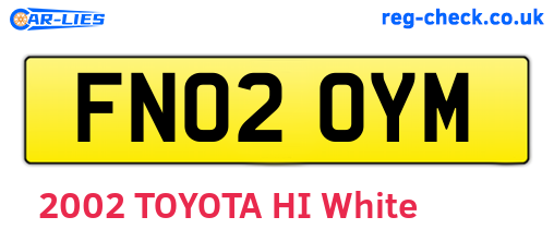 FN02OYM are the vehicle registration plates.