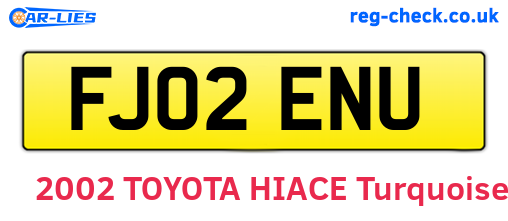 FJ02ENU are the vehicle registration plates.