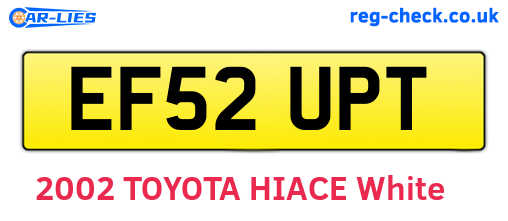 EF52UPT are the vehicle registration plates.