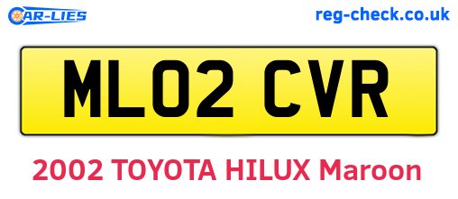 ML02CVR are the vehicle registration plates.