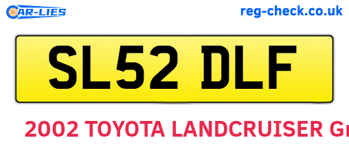 SL52DLF are the vehicle registration plates.