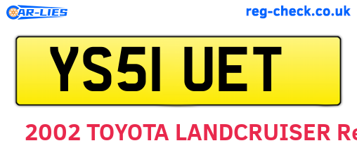YS51UET are the vehicle registration plates.