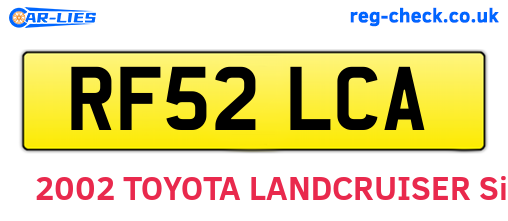 RF52LCA are the vehicle registration plates.