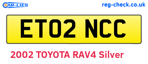 ET02NCC are the vehicle registration plates.