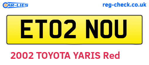 ET02NOU are the vehicle registration plates.