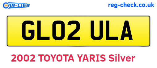 GL02ULA are the vehicle registration plates.