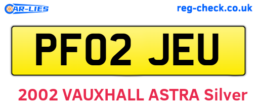 PF02JEU are the vehicle registration plates.