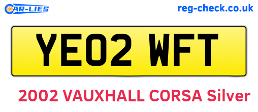 YE02WFT are the vehicle registration plates.