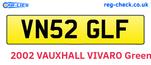 VN52GLF are the vehicle registration plates.