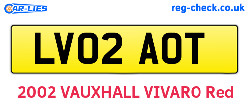 LV02AOT are the vehicle registration plates.