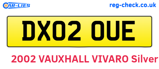 DX02OUE are the vehicle registration plates.