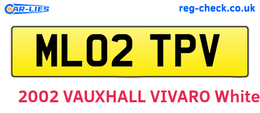 ML02TPV are the vehicle registration plates.