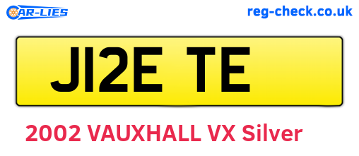 J12ETE are the vehicle registration plates.