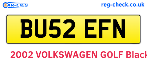 BU52EFN are the vehicle registration plates.