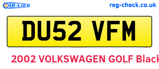 DU52VFM are the vehicle registration plates.