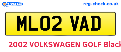 ML02VAD are the vehicle registration plates.