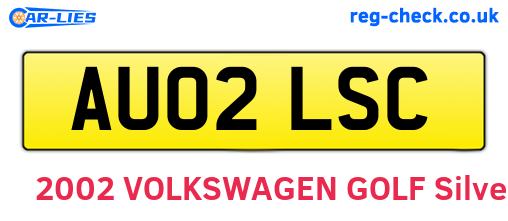 AU02LSC are the vehicle registration plates.
