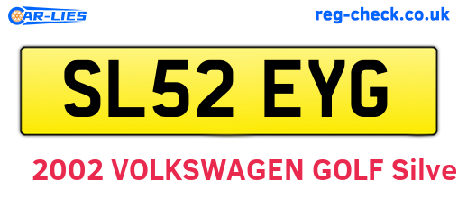 SL52EYG are the vehicle registration plates.