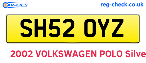 SH52OYZ are the vehicle registration plates.