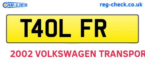 T40LFR are the vehicle registration plates.