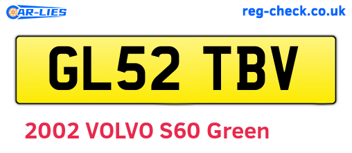 GL52TBV are the vehicle registration plates.