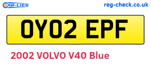 OY02EPF are the vehicle registration plates.