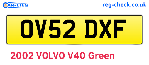OV52DXF are the vehicle registration plates.