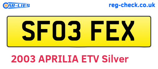 SF03FEX are the vehicle registration plates.