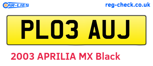 PL03AUJ are the vehicle registration plates.