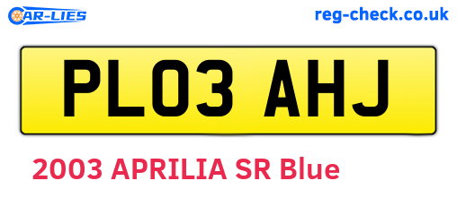 PL03AHJ are the vehicle registration plates.