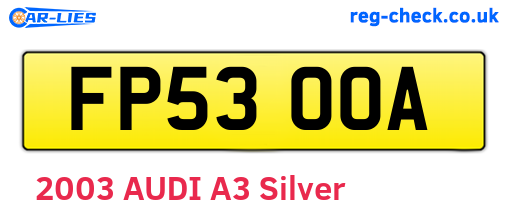 FP53OOA are the vehicle registration plates.