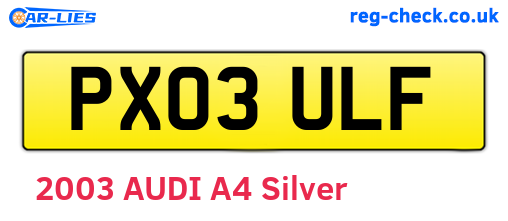 PX03ULF are the vehicle registration plates.